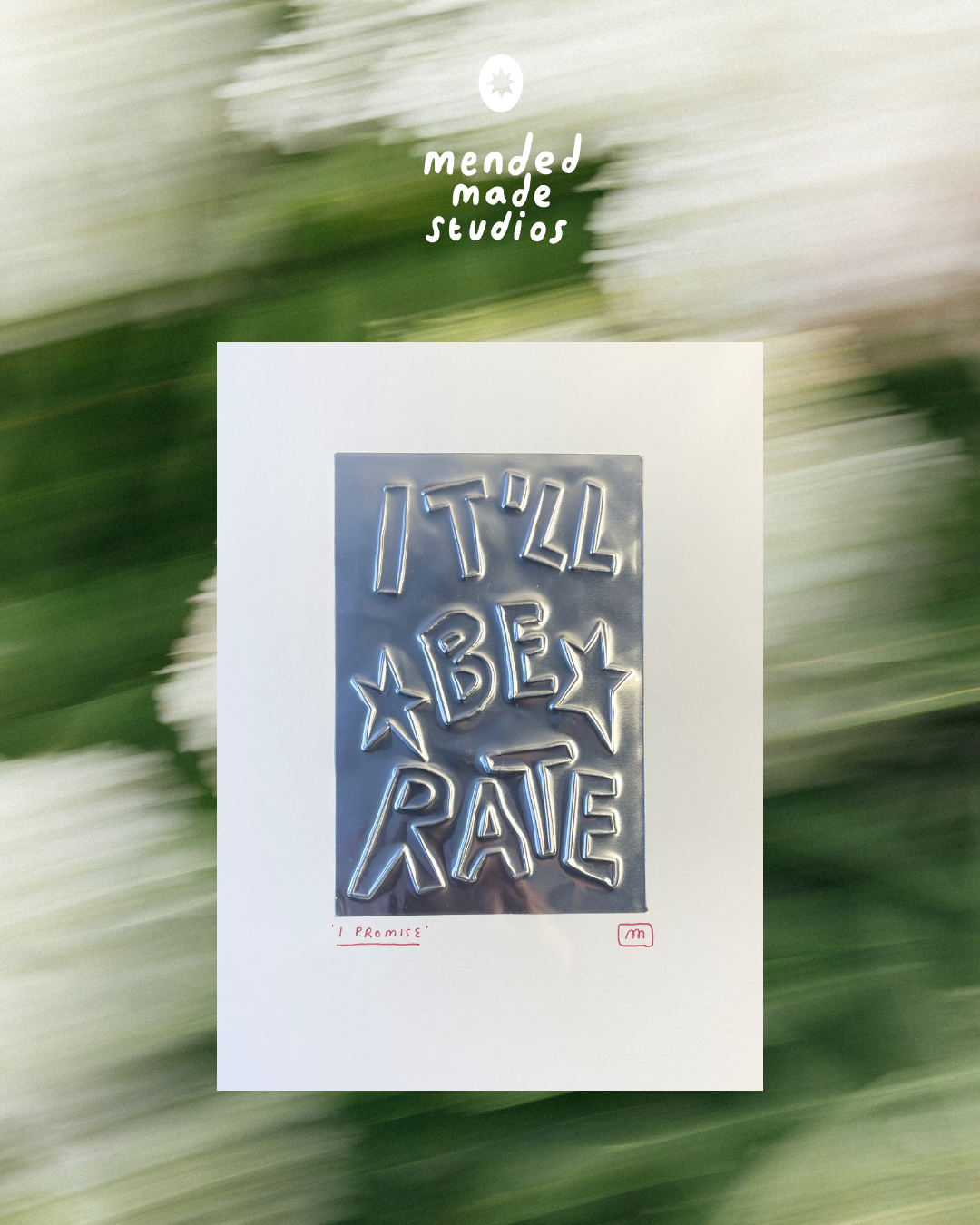 'It'll Be Rate' Hand Embossed Artwork
